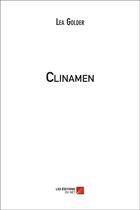 Couverture du livre « Clinamen » de Lea Golder aux éditions Editions Du Net