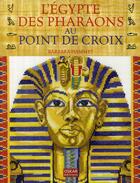 Couverture du livre « Point de croix ; modèles d'Egypte ancienne » de  aux éditions Oskar Pratique