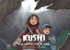 Couverture du livre « Kushi Tome 3 : le château sous la terre » de Golo Zhao et Patrick Marty aux éditions Dargaud Fei