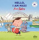 Couverture du livre « Hello, i am max from sydney - livre-cd - nouvelle edition » de Stephane Husar / Mar aux éditions Abc Melody