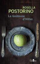 Couverture du livre « La goûteuse d'Hitler » de Rosella Postorino aux éditions Gabelire