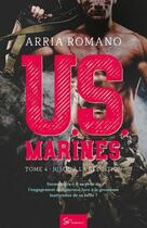 Couverture du livre « U.S. Marines t.4 : jusqu'à la reddition » de Arria Romano aux éditions So Romance