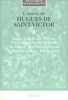 Couverture du livre « Oeuvre de Hugues de Saint-Victor t.2 » de  aux éditions Brepols