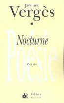 Couverture du livre « Nocturne » de Jacques Verges aux éditions Olbia