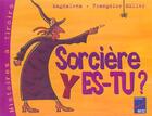 Couverture du livre « Sorcière, y es-tu ? » de Guirao-Jullien aux éditions Retz