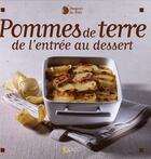 Couverture du livre « Pommes de terre ; de l'entrée au dessert » de Aurelie Godin aux éditions Saep