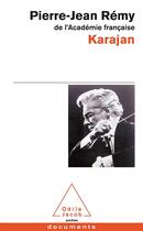 Couverture du livre « Karajan » de Pierre-Jean Remy aux éditions Odile Jacob