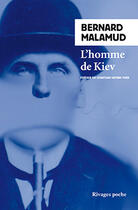 Couverture du livre « L'homme de Kiev » de Bernard Malamud aux éditions Éditions Rivages