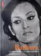 Couverture du livre « Barbara ; la chanteuse et le photographe » de Marcel Imsand aux éditions Autrement