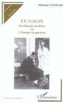 Couverture du livre « Ey / lacan » de Dissou/Charles aux éditions L'harmattan