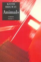 Couverture du livre « Animals » de Keith Ridgway aux éditions Phebus