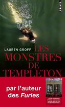 Couverture du livre « Les monstres de Templeton » de Lauren Groff aux éditions Points