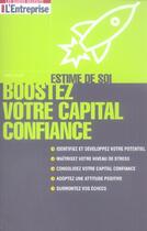 Couverture du livre « Booster votre capital confiance » de John Caunt aux éditions L'entreprise