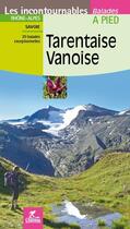 Couverture du livre « Tarentaise-vanoise » de Valerie Bocher aux éditions Chamina