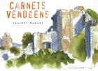 Couverture du livre « Carnets vendéens (20) » de Laurent Buquet aux éditions Geste