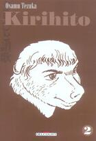 Couverture du livre « Kirihito Tome 2 » de Tezuka aux éditions Delcourt