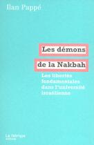 Couverture du livre « Les démons de la Nakbah » de Ilan Pappe aux éditions Fabrique
