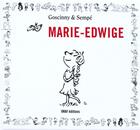 Couverture du livre « Le petit Nicolas : Marie-Edwige » de Jean-Jacques Sempe et Rene Goscinny aux éditions Imav
