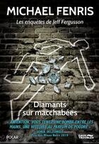 Couverture du livre « Diamants sur macchabées » de Michael Fenris aux éditions Eaux Troubles