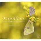 Couverture du livre « Papillons tout naturellement » de Lorraine Bennery aux éditions Oiseau Plume