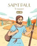 Couverture du livre « Les chercheurs de Dieu t.8 ; saint Paul le voyageur » de Marchon Benoit aux éditions Bayard Soleil