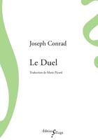 Couverture du livre « Le duel » de Joseph Conrad aux éditions Sillage
