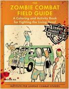 Couverture du livre « The zombie combat field guide » de Roger Ma aux éditions Random House Us