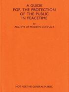 Couverture du livre « Amc2 journal issue 11 : a guide for the protection of the public in peacetime » de Archive Of Modern Co aux éditions Dap Artbook