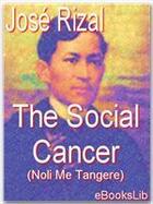 Couverture du livre « The Social Cancer » de Rizal Jose aux éditions Ebookslib