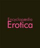 Couverture du livre « L'encyclopaedia erotica » de Hans-Jurgen Dopp aux éditions Parkstone International