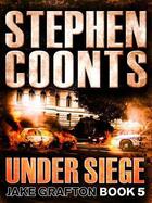 Couverture du livre « Under Siege » de Stephen Coonts aux éditions Quercus Publishing Digital