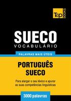 Couverture du livre « Vocabulário Português-Sueco - 3000 palavras mais úteis » de Andrey Taranov aux éditions T&p Books