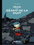 Couverture du livre « Hilda t.2 : Hilda et le géant de la nuit » de Luke Pearson aux éditions Nobrow