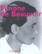 Couverture du livre « Simone De Beauvoir » de Bonal/Ribowska aux éditions Seuil