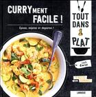 Couverture du livre « Curryment facile ! » de Isabelle Guerre aux éditions Larousse