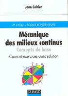 Couverture du livre « Mecanique des milieux continus » de Jean Coirier aux éditions Dunod
