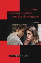 Couverture du livre « Scénarios modèles, modèles de scénarios » de Vanoye-F aux éditions Armand Colin