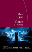 Couverture du livre « Conte d'hiver » de Mark Helprin aux éditions Stock
