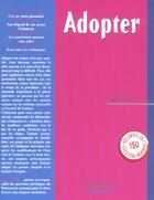 Couverture du livre « Adopter 1re Ed » de Grenier-S aux éditions Delmas