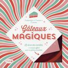 Couverture du livre « Gâteaux magiques ; coffret » de Veronique Cauvin aux éditions Solar