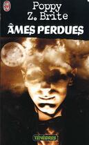 Couverture du livre « Ames perdues » de Poppy Z. Brite aux éditions J'ai Lu