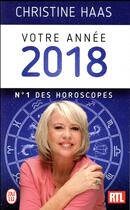 Couverture du livre « Votre annee 2018 » de Christine Haas aux éditions J'ai Lu