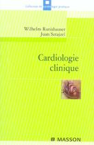 Couverture du livre « Cardiologie clinique » de Rutishauser/Sztajzel aux éditions Elsevier-masson