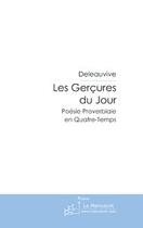 Couverture du livre « Les gerçures du jour » de Berdat-O aux éditions Le Manuscrit