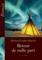 Couverture du livre « Retour de nulle part » de Patrick Fischer Naudin aux éditions Amalthee