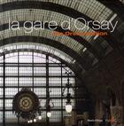 Couverture du livre « La gare d'orsay » de Gilles Plum aux éditions Nicolas Chaudun