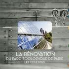 Couverture du livre « La rénovation du parc zoologique de Paris ; les coulisses » de Genevieve Joublin aux éditions Archibooks