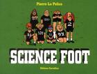 Couverture du livre « Science foot » de La Police Pierre aux éditions Cornelius