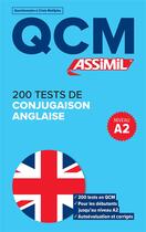 Couverture du livre « Qcm 300 tests conjugaison ang. » de Valerie Hanol aux éditions Assimil
