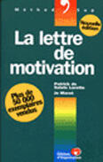 Couverture du livre « La lettre de motivation » de Patrick De Sainte Lorette aux éditions Organisation